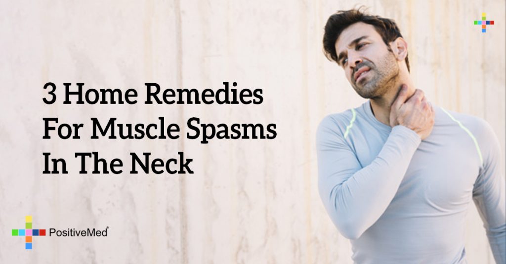 3 Home Remedies For Muscle Spasms In The Neck