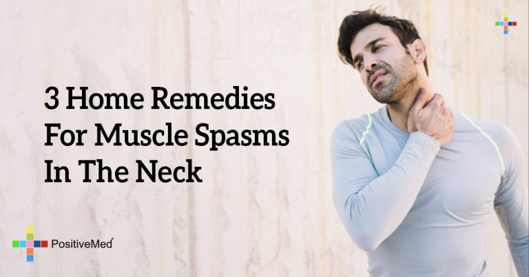 3 Home Remedies For Muscle Spasms In The Neck 3 Home Remedies For Muscle Spasms In The Neck
