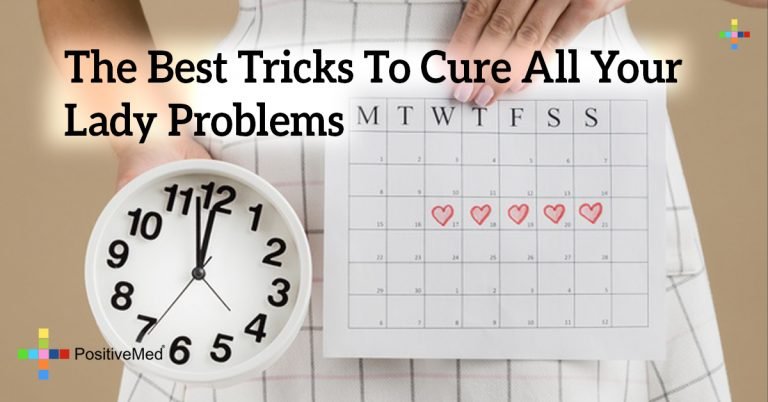 The Best Tricks To Cure All Your Lady Problems The Best Tricks To Cure All Your Lady Problems