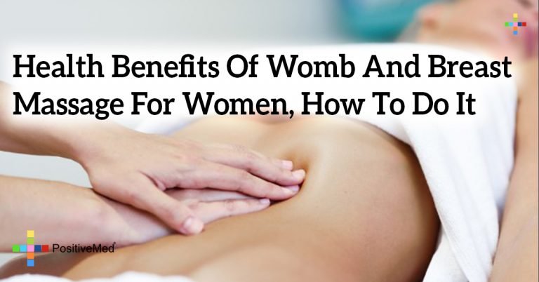 Health Benefits Of Womb And Breast Massage For Women, How To Do It