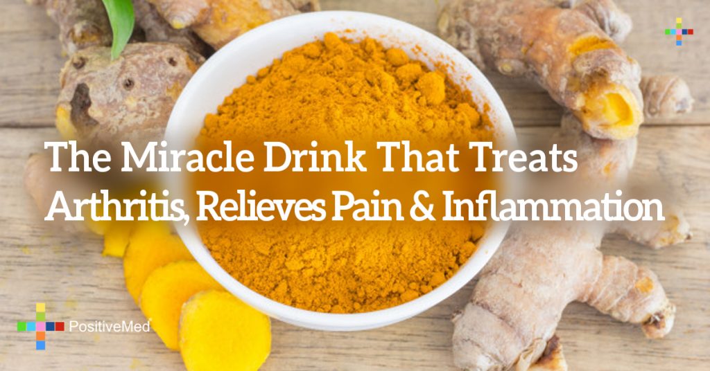 The Miracle Drink That Treats Arthritis, Relieves Pain & Inflammation