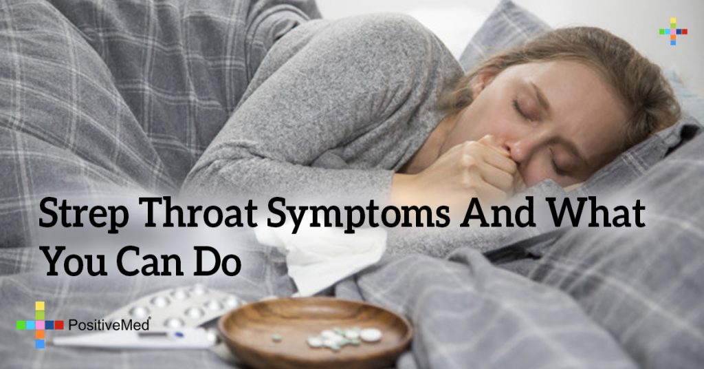 Strep Throat Symptoms And What You Can Do