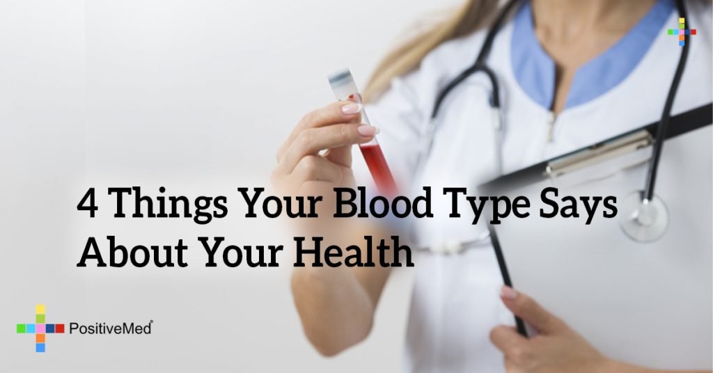 4 Things Your Blood Type Says About Your Health