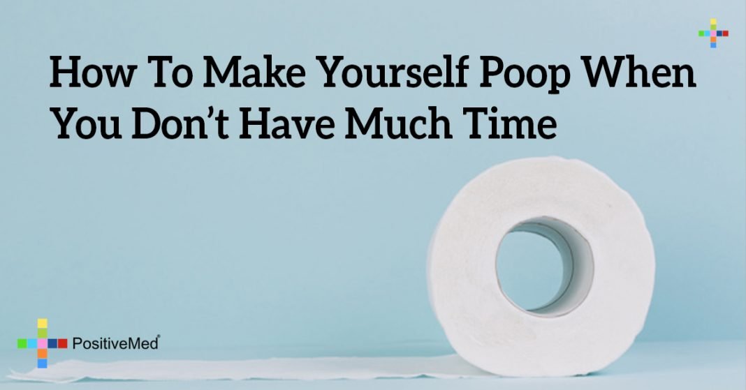 How To Make Yourself Poop When You Don t Have Much Time