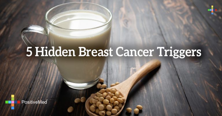 5 Hidden Breast Cancer Triggers 5 Hidden Breast Cancer Triggers