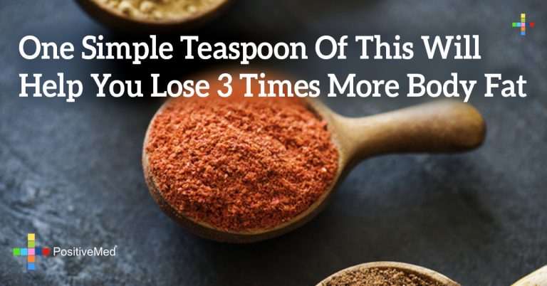 One Simple Teaspoon Of This Will Help You Lose 3 Times More Body Fat