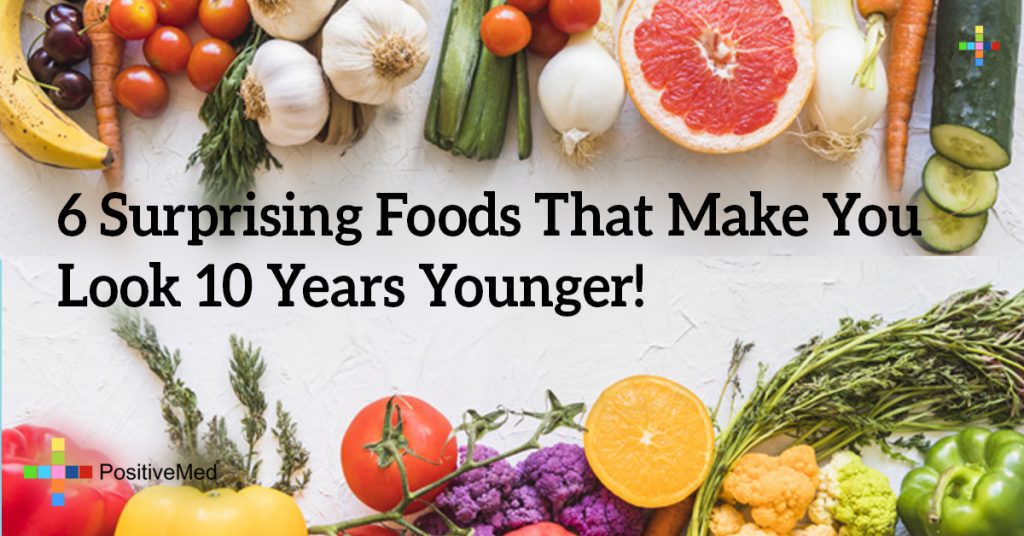 6 Surprising Foods That Make You Look 10 Years Younger!