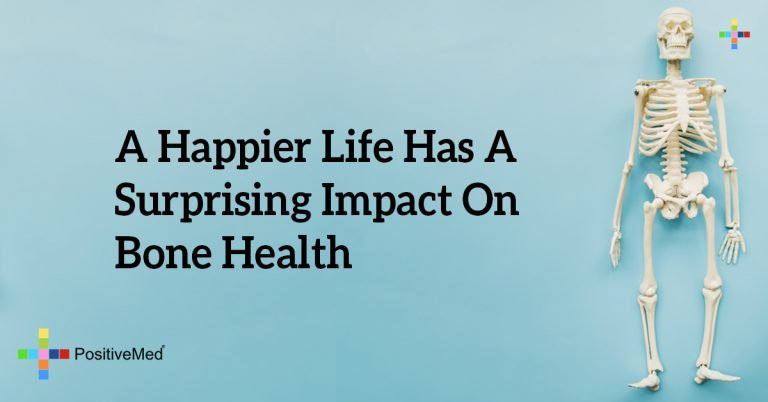A Happier Life Has A Surprising Impact On Bone Health