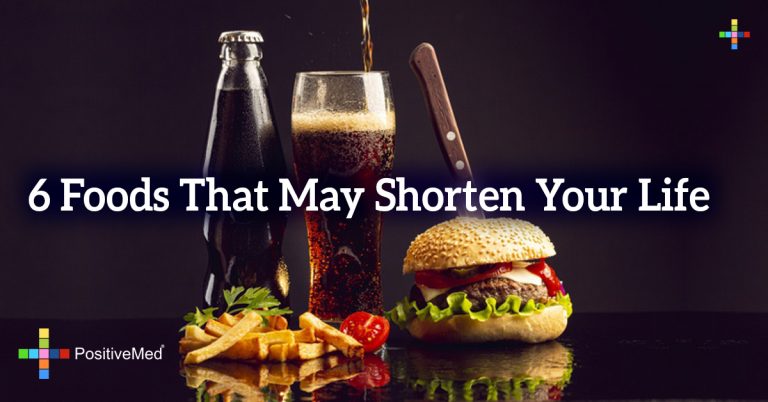 6 Foods That May Shorten Your Life 6 Foods That May Shorten Your Life