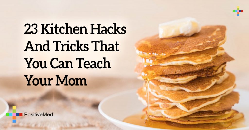 23 Kitchen Hacks And Tricks That You Can Teach Your Mom