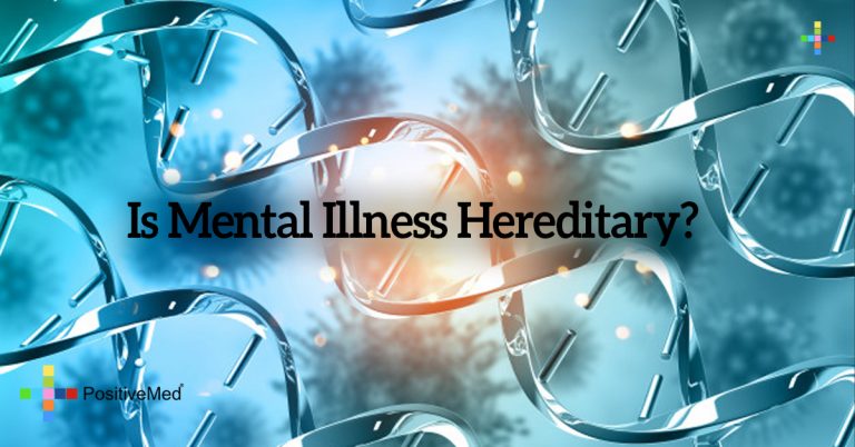 Is Mental Illness Hereditary? Is Mental Illness Hereditary?
