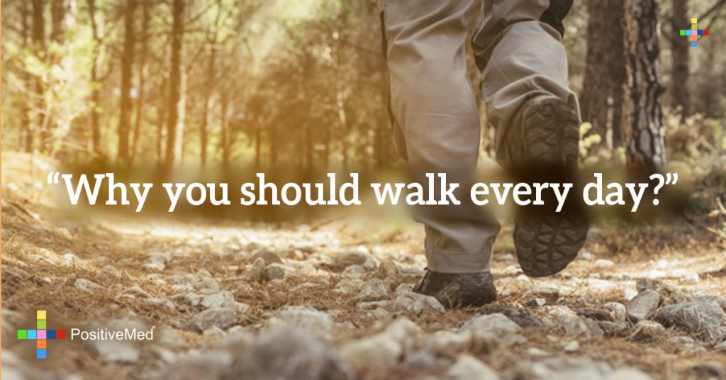 “Why you should walk every day?”