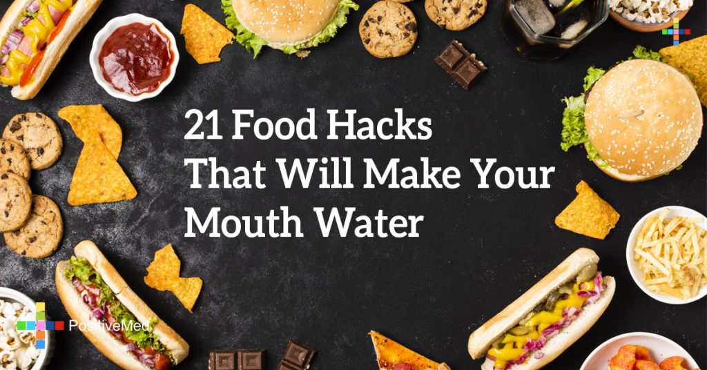 21 Food Hacks That Will Make Your Mouth Water