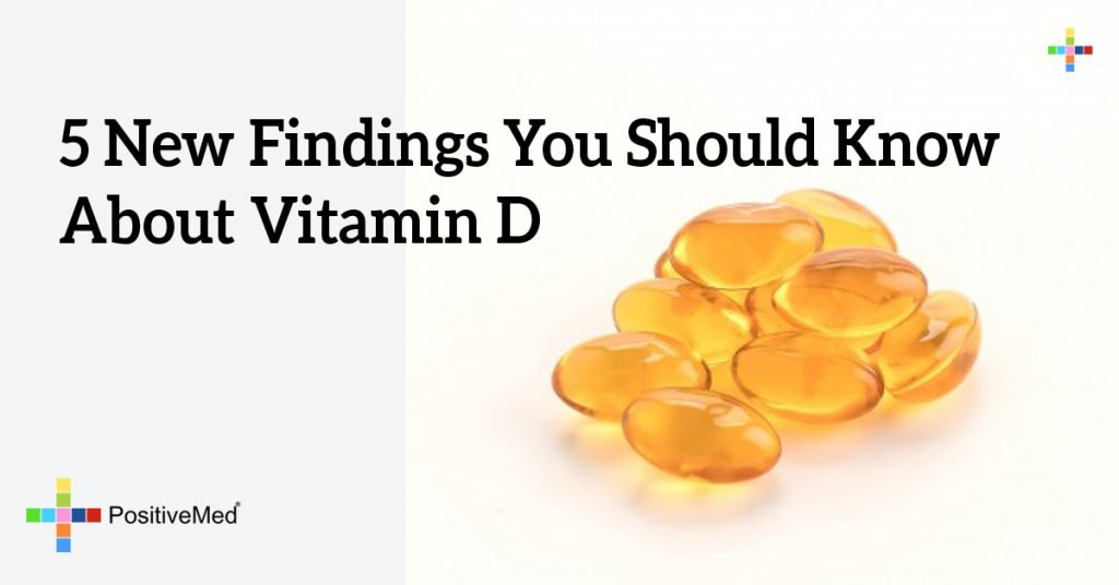 5 New Findings You Should Know About Vitamin D