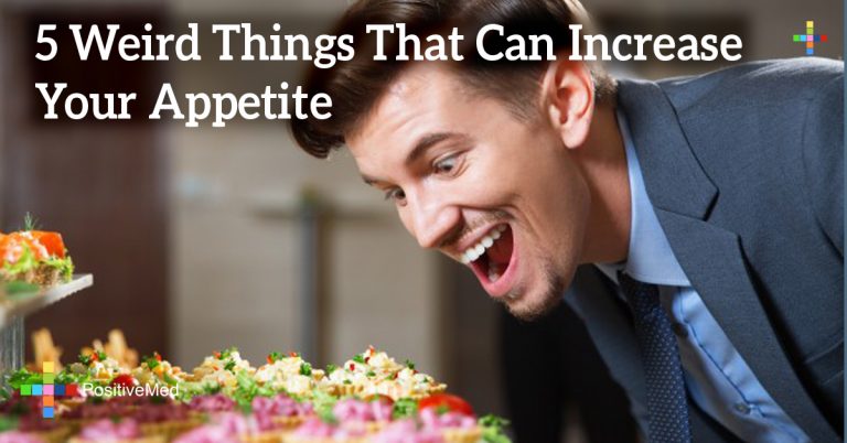 5 Weird Things That Can Increase Your Appetite