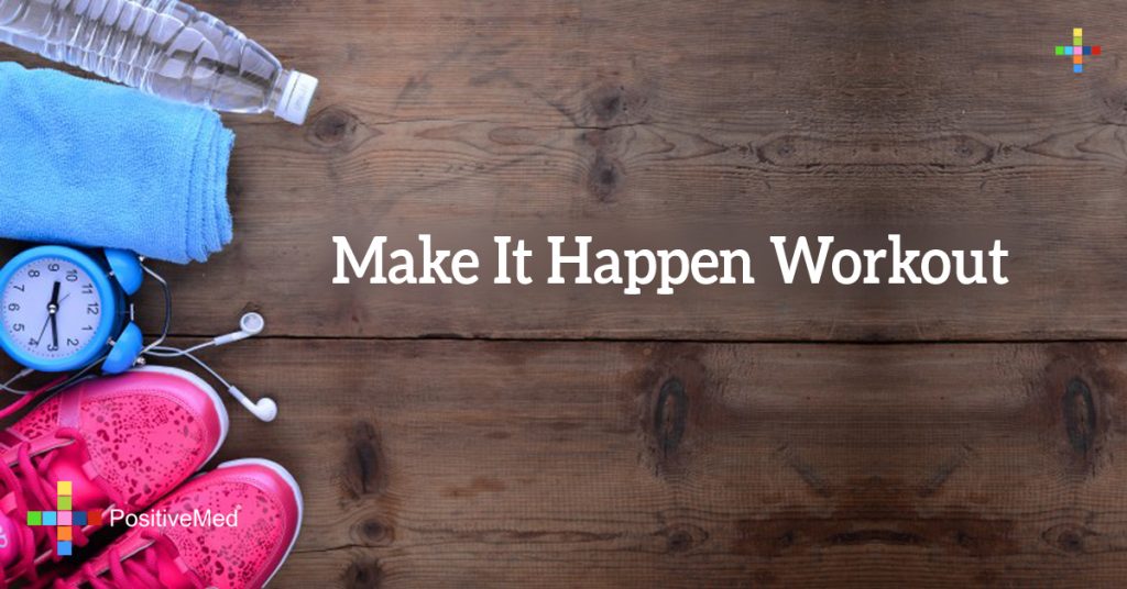 Make It Happen Workout
