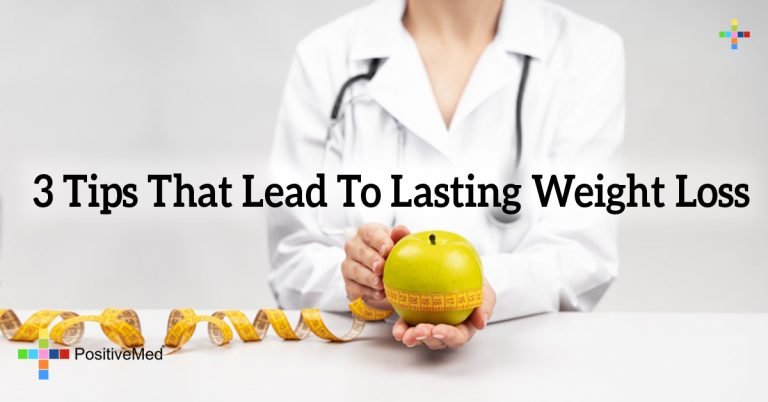 3 Tips That Lead To Lasting Weight Loss