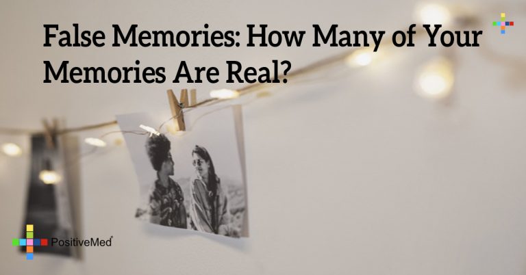 False Memories: How Many of Your Memories Are Real?