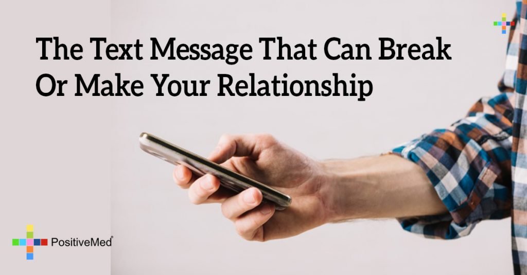 The Text Message That Can Break Or Make Your Relationship