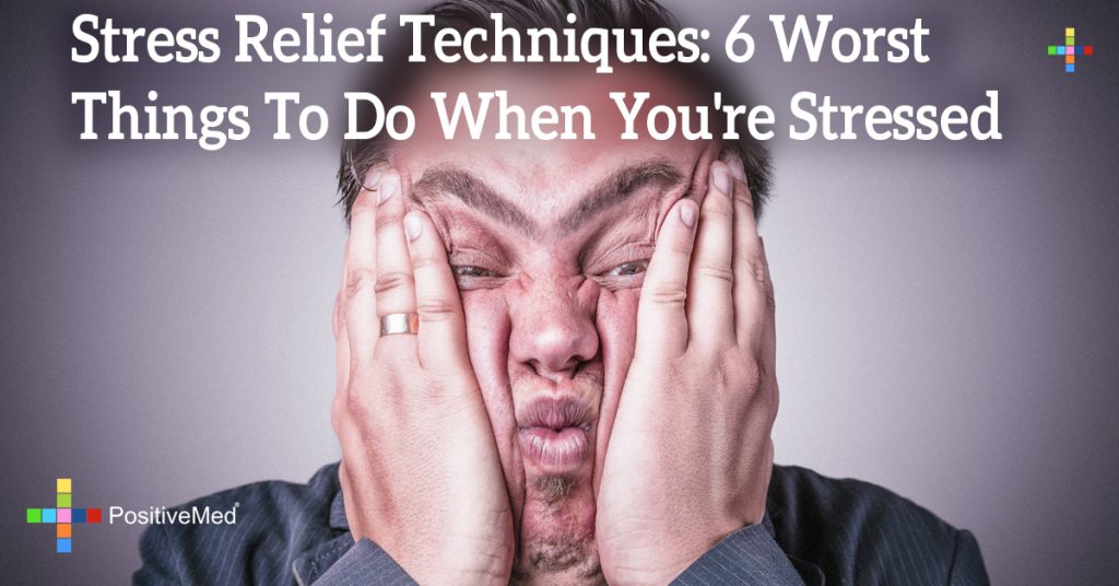 Stress Relief Techniques: 6 Worst Things To Do When You're Stressed