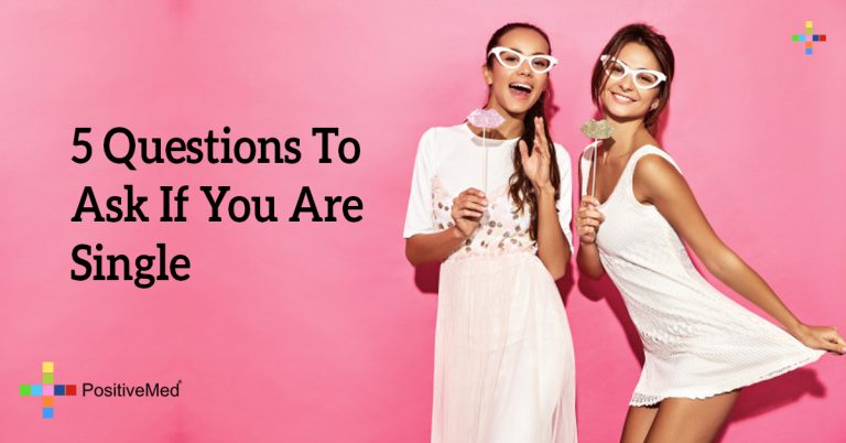 5 Questions To Ask If You Are Single