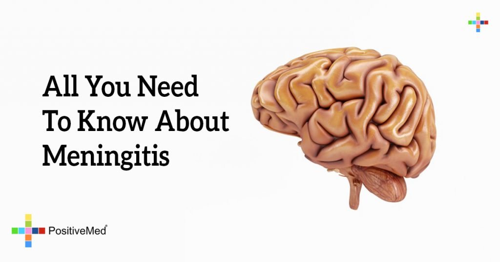 All You Need To Know About Meningitis 