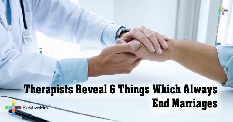 Therapists Reveal 6 Things Which Always End Marriages Therapists Reveal 6 Things Which Always End Marriages