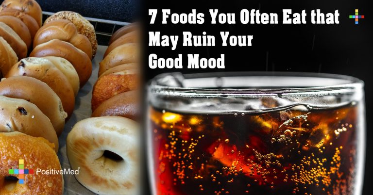 7 Foods You Often Eat that May Ruin Your Good Mood