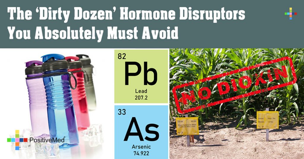 The 'Dirty Dozen' Hormone Disruptors You Absolutely Must Avoid