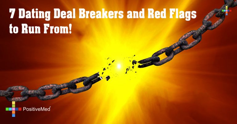 7 Dating Deal Breakers and Red Flags to Run From!
