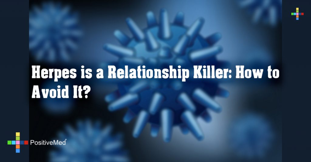 Herpes is a Relationship Killer: How to Avoid It?