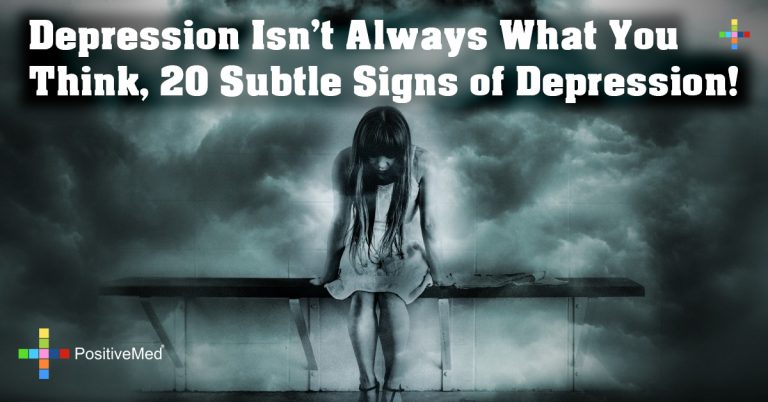 Depression Isn’t Always What You Think, 20 Subtle Signs of Depression!