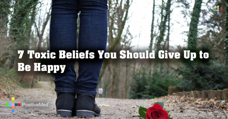 7 Toxic Beliefs You Should Give Up to Be Happy 7 Toxic Beliefs You Should Give Up to Be Happy