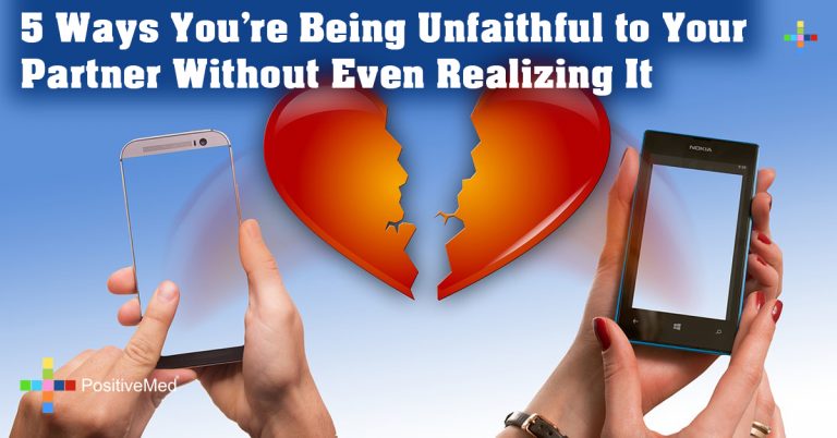 5 Ways You’re Being Unfaithful to Your Partner Without Even Realizing It 5 Ways You’re Being Unfaithful to Your Partner Without Even Realizing It