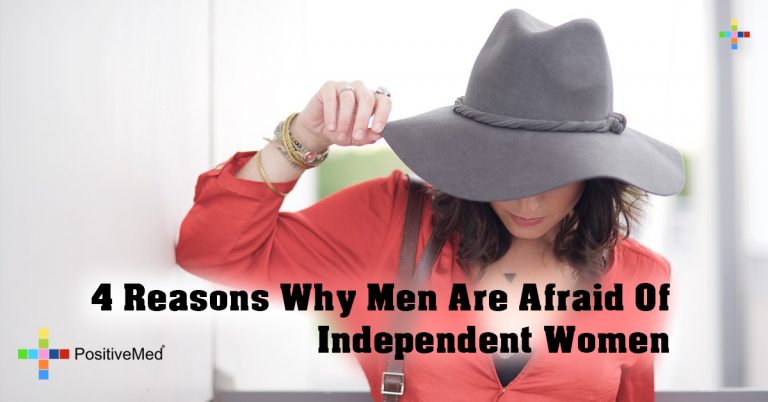 4 Reasons Why Men Are Afraid Of Independent Women