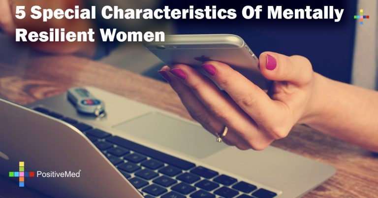 5 Special Characteristics Of Mentally Resilient Women