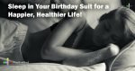 Sleep-in-Your-Birthday-Suit-for-a-Happier-Healthier-Life