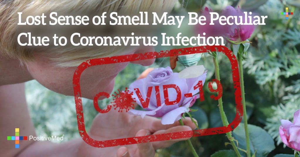 Lost Sense of Smell May Be Peculiar Clue to Coronavirus Infection