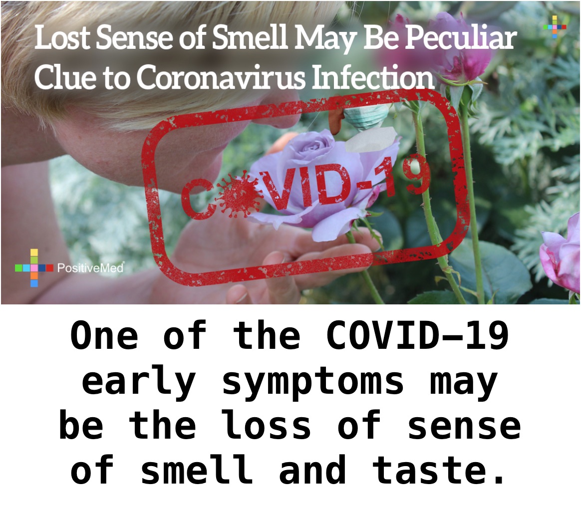 Lost Sense of Smell May Be Peculiar Clue to Coronavirus Infection 