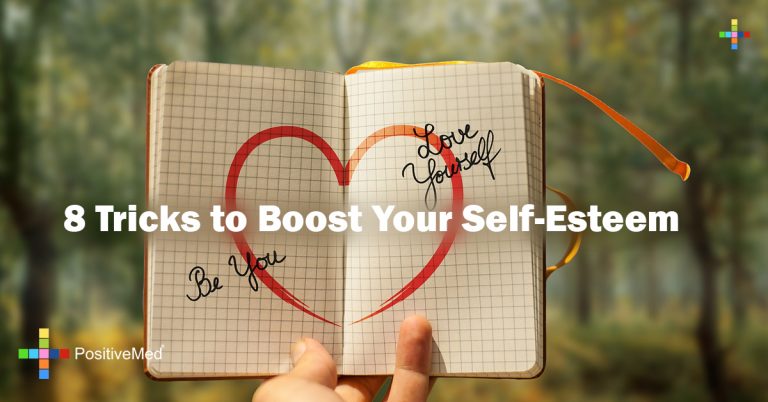 8 Tricks to Boost Your Self-Esteem 8 Tricks to Boost Your Self-Esteem