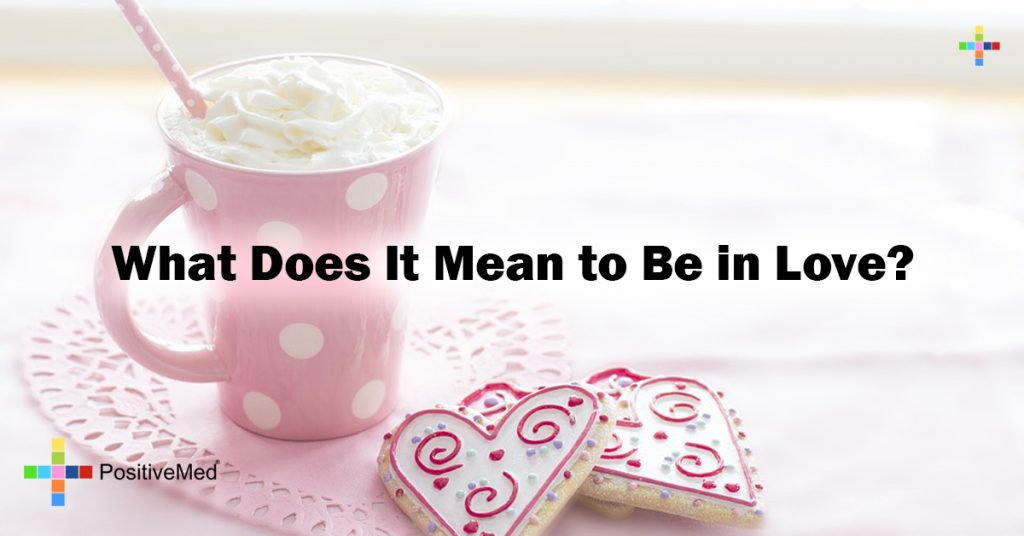 What Does It Mean to Be in Love?