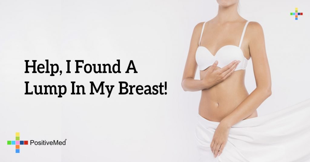 Help, I Found A Lump In My Breast!