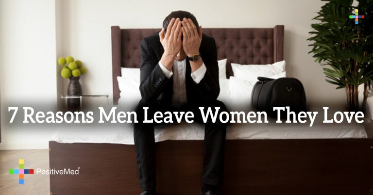 7 Reasons Men Leave Women They Love 7 Reasons Men Leave Women They Love