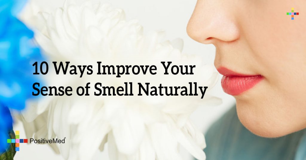 10 Ways Improve Your Sense of Smell Naturally