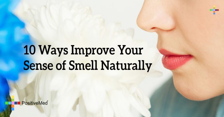 10 Ways Improve Your Sense of Smell Naturally 10 Ways Improve Your Sense of Smell Naturally
