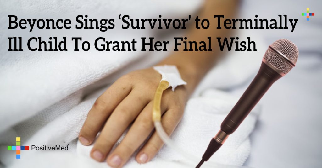 Beyonce Sings 'Survivor' to Terminally Ill Child To Grant Her Final Wish