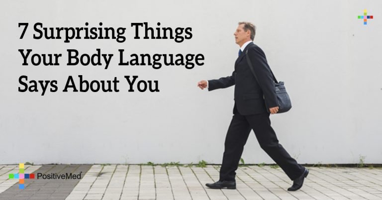 7 Surprising Things Your Body Language Says About You 7 Surprising Things Your Body Language Says About You
