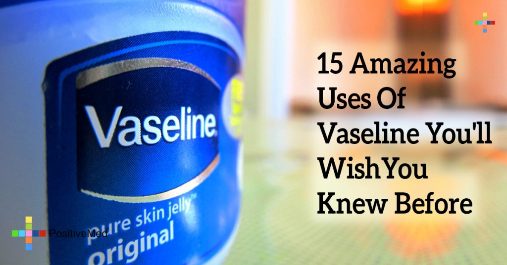 15 Amazing Uses Of Vaseline You'll Wish You Knew Before