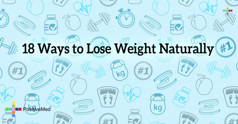 18 Ways to Lose Weight Naturally 18 Ways to Lose Weight Naturally