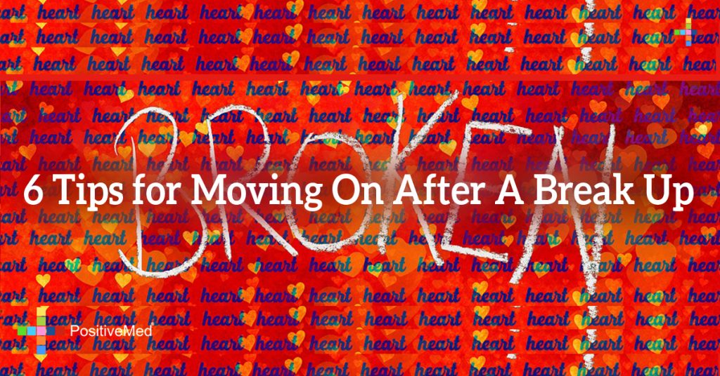 6 Tips for Moving On After A Break Up